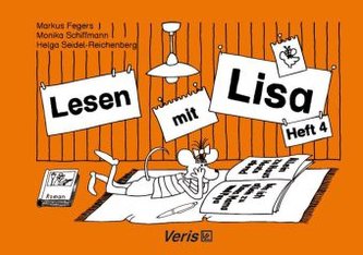 Lisa Lesemaus. Lese- und Schreibmaterial / Lesen mit Lisa / Lesen mit Lisa. Heft 4