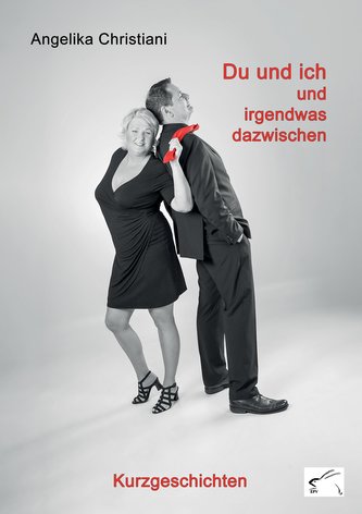 Du und ich und irgendwas dazwischen