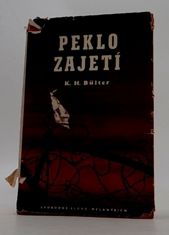 Peklo zajetí