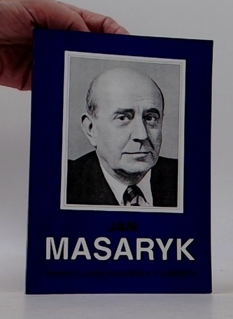 Jan Masaryk. Projevy Jana Masaryka v Americe
