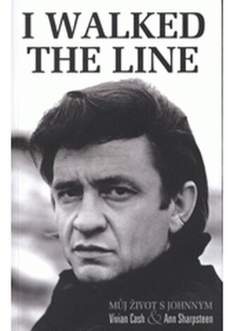 I walked the line můj život s Johnnym