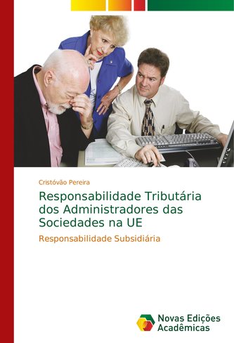 Responsabilidade Tributária dos Administradores das Sociedades na UE
