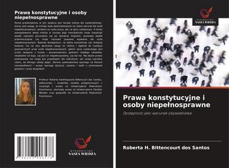 Prawa konstytucyjne i osoby niepe¿nosprawne