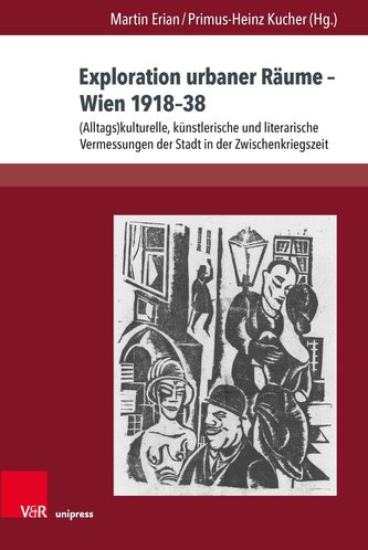 Exploration urbaner Räume - Wien 1918-38 Exploration urbaner Räume - Wien 1918-38