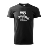 Nechtěl jsem být sexy, ale jsem hasič: černé 3XL