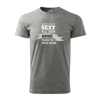Nechtěl jsem být sexy, ale jsem hasič: šedé XL