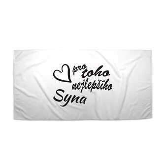 Ručník Pro toho nejlepšího syna: 50x100 cm