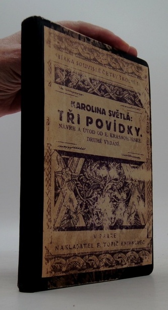 Tři povídky. Návrh úvod od E.Krásnohoské. Druhé vydání