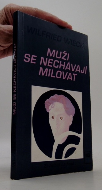 Muži se nechávají milovat