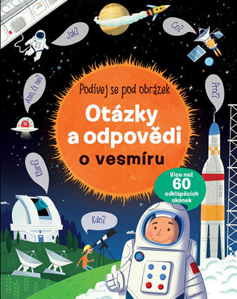Otázky a odpovědi o vesmíru - Podívej se pod obrázek