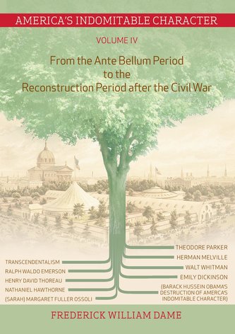 America's Indomitable Character Volume IV