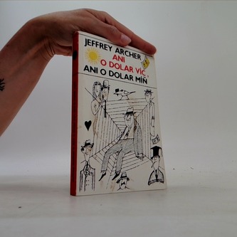 Ani o dolar víc, ani o dolar míň