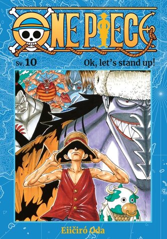 One Piece 10 - Ok, let´s stand up! One Piece 10 - Ok, let´s stand up!