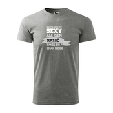 Nechtěl jsem být sexy, ale jsem hasič: šedé 2XL