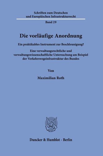 Die vorläufige Anordnung