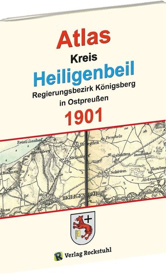 Atlas Kreis Heiligenbeil - Regierungsbezirk Königsberg 1901