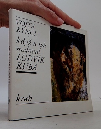 Když u nás maloval Ludvík Kuba