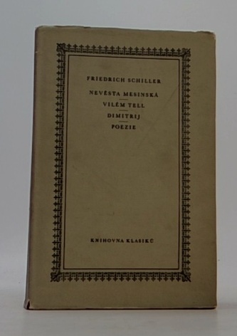 Nevěsta Mesinská, Vilém Tell, Dimitrij, Poezie
