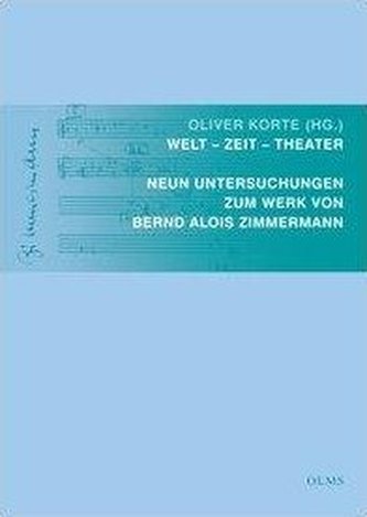 Welt - Zeit - Theater