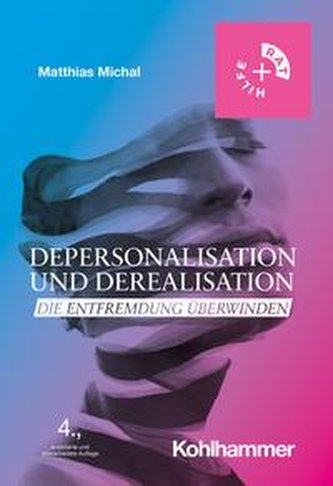 Depersonalisation und Derealisation