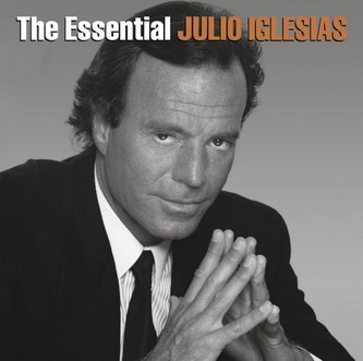 Julio Iglesias: The Essential