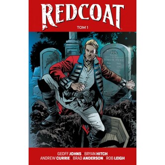 Redcoat. Tom 1