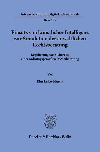 Einsatz von künstlicher Intelligenz zur Simulation der anwaltlichen Rechtsberatung