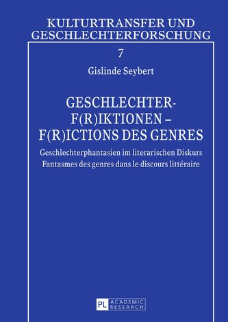 Geschlechter-F(r)iktionen - F(r)ictions des genres