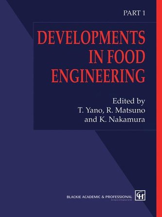 Developments in Food Engineering Developments in Food Engineering