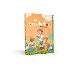 PAKIET W przedszkolu naturalnie. Poziom B Pięciolatek