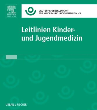 Leitlinien Kinder- und Jugendmedizin Lfg. 52