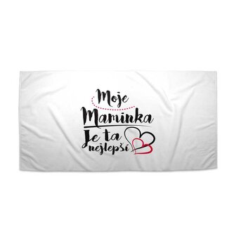 Ručník Moje maminka je ta nejlepší: 30x50 cm