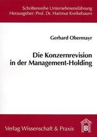 Die Konzernrevision in der Management-Holding
