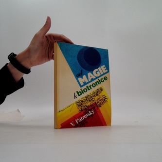 Od magie k biotronice