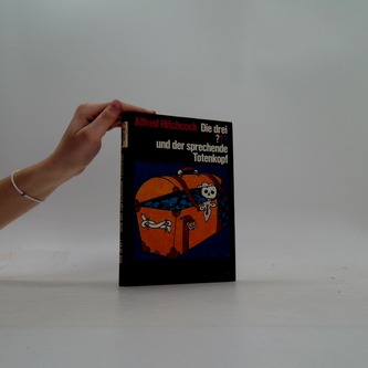 Die drei ??? und der sprechende Totenkopf