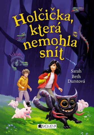 Holčička, která nemohla snít (Sarah Beth Durst, 2016)