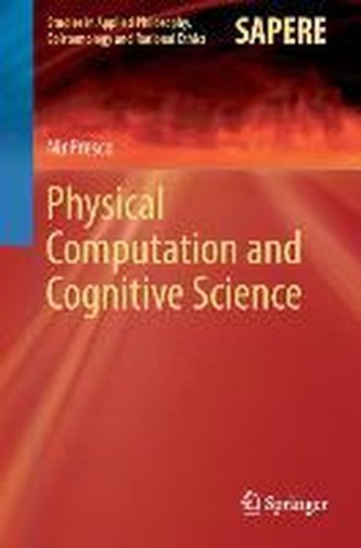 Physical Computation and Cognitive Science