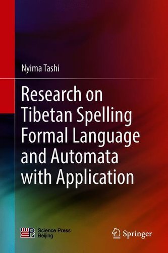 Research on Tibetan Spelling Formal Language and Automata with Application