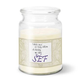 Svíčka Nikdo neví, co tady dělám, ale každý mi říká šéf: 500 g