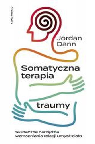 Somatyczna terapia traumy