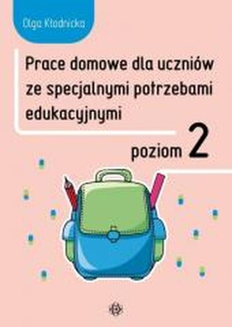 Prace domowe dla uczniów ze specjalnymi.. Poziom 2
