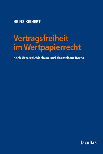 Vertragsfreiheit im Wertpapierrecht