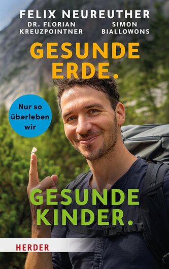 Gesunde Erde. Gesunde Kinder
