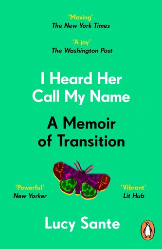 I Heard Her Call My Name