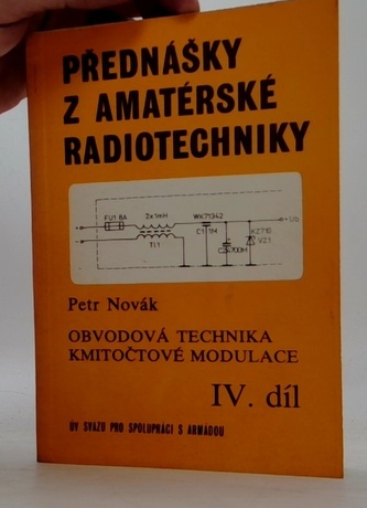 Přednášky z amatérské radiotechniky IV. díl