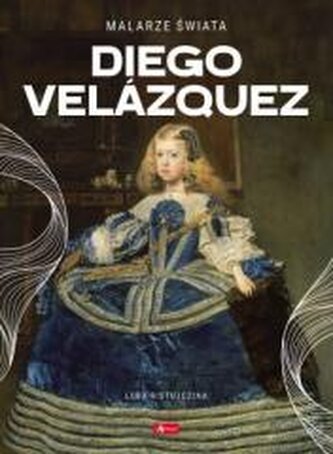 Diego Velázquez. Malarze świata