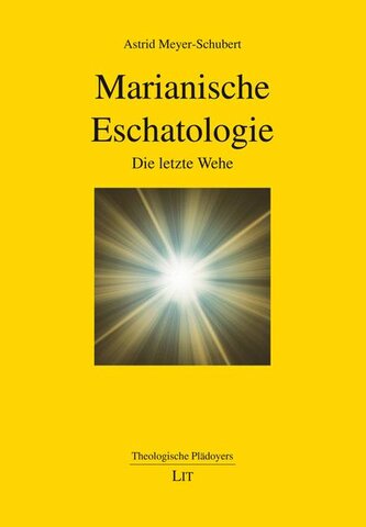 Marianische Eschatologie