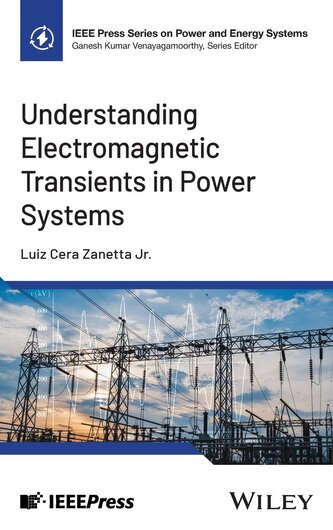 Understanding Electromagnetic Transients in Power Systems