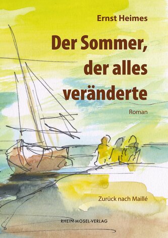 Der Sommer, der alles veränderte