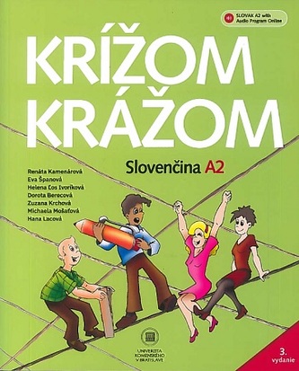 Krížom krážom - Slovenčina A2 (3.vydanie) Krížom krážom - Slovenčina A2 (3.vydanie)
